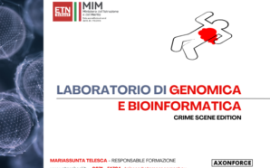 ETN Smart Lab “GENOMICA E BIOINFORMATICA – CRIME SCENE EDITION”