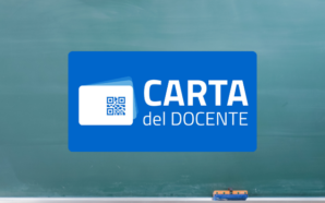 Carta del Docente: tutte le novità su importo, criteri e…